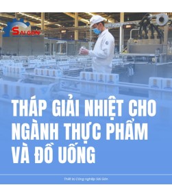 Tháp giải nhiệt cho nhà máy thực phẩm & đồ uống - Đáp ứng chuẩn an toàn & môi trường